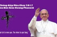 Sứ điệp Mùa Chay 2017 của Đức giáo hoàng Phanxicô